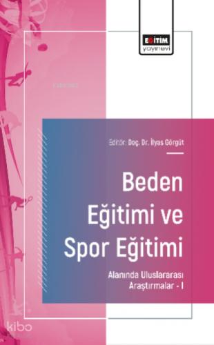 Beden Eğitimi ve Spor Eğitimi Alanında Uluslararası Araştırmalar ŞI  Frontansicht 1