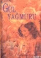 Gül Yağmuru  Frontansicht 1