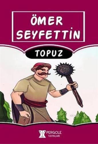 Topuz  Frontansicht 1