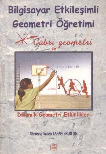 Bilgisayar Etkileşimli Geometri Öğretimi Dinamik Geometri Etkinlikleri  Frontansicht 1