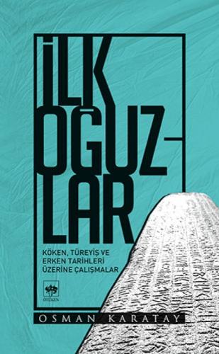 İlk Oğuzlar  Frontansicht 1