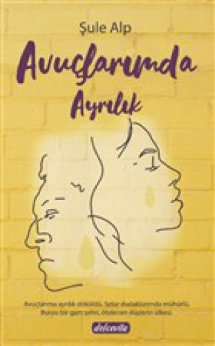 Avuçlarımda Ayrılık  Frontansicht 1