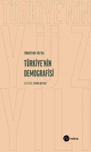 Türkiye'nin Yüz Yılı - Türkiye'nin Demografisi  Frontansicht 1