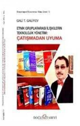 Etnik Gruplararası İlişkilerin Teknolojik Yönetimi: Çatışmadan Uyuma  Frontansicht 1