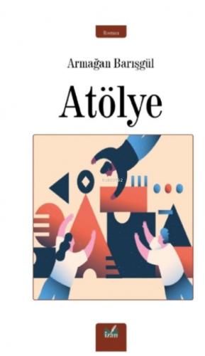 Atölye  Frontansicht 1