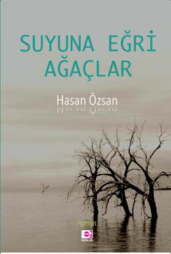 Suyuna Eğri Ağaçlar  Frontansicht 1