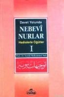 Davet Yolunda Nebevî Nurlar 1  Frontansicht 1