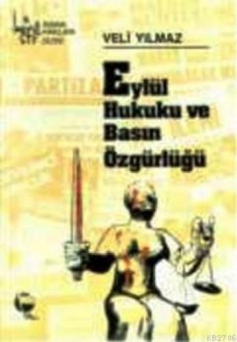 Eylül Hukuku ve Basın Özgürlüğü  Frontansicht 1