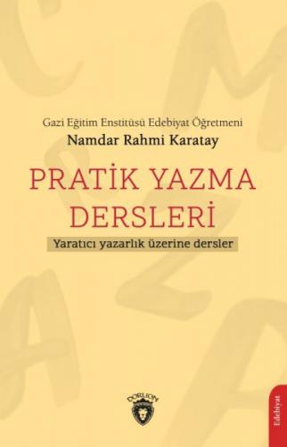 Pratik Yazma Dersleri ;Yaratıcı Yazarlık Üzerine Dersler  Frontansicht 1
