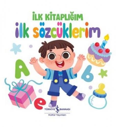 İlk Kitaplığım - İlk Sözcüklerim (Ciltli)  Frontansicht 1