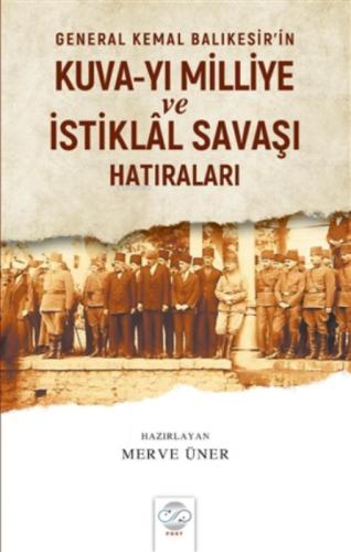 General Kemal Balıkesir'in Kuva-Yı Milliye ve İstiklal Savaşı Hatıraları  Frontansicht 1