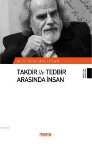 Takdir ile Tedbir Arasında İnsan  Frontansicht 1