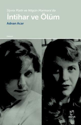 Slyvia Plath ve Nilgün Marmara'da İntihar ve Ölüm  Frontansicht 1