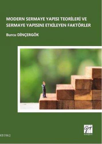 Modern Sermaye Yapısı Teorileri ve Sermaye Yapısını Etkileyen Faktörler  Frontansicht 1