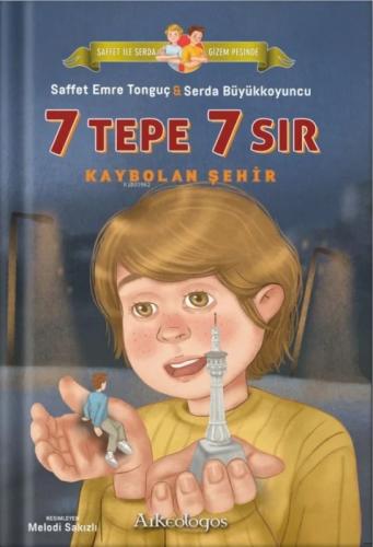Saffet ile Serda Gizem Peşinde - 7 Tepe 7 Sır: Kaybolan Şehir  Frontansicht 1