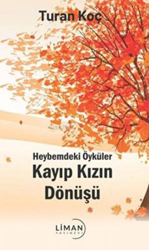 Heybemdeki Öyküler - Kayıp Kızın Dönüşü  Frontansicht 1