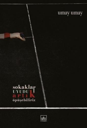 Sokaklar Uyudu Artık Öpüşebiliriz  Frontansicht 1