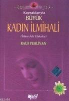 Kaynaklarıyla| Büyük Kadın İlmihali (b. Boy)  Frontansicht 1