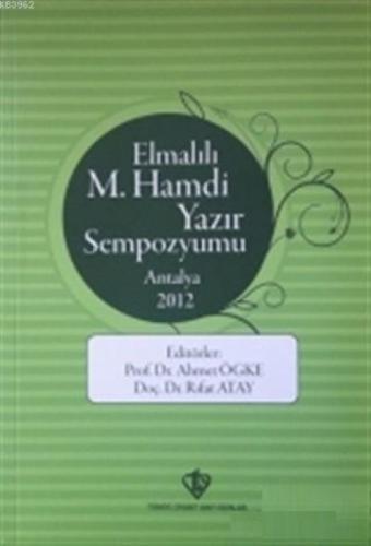 Elmalılı M.Hamdi Yazır Sempozyumu - Antalya 2012  Frontansicht 1