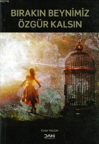 Bırakın Beynimiz Özgür Kalsın  Frontansicht 1