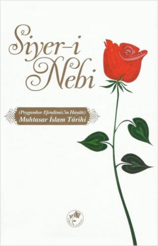 Muhatasar İslam Tarihi Siyer-i Nebi (Ciltli)  Frontansicht 1