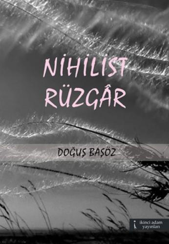 Nihilist Rüzgar  Frontansicht 1