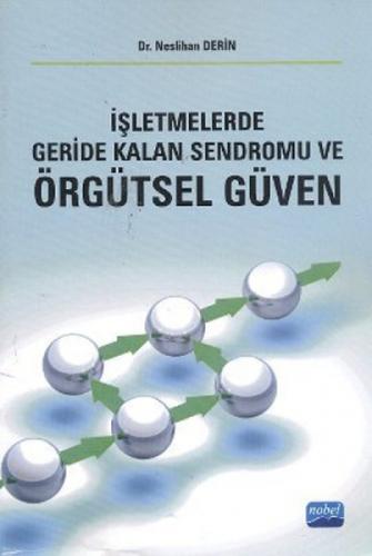 İşletmelerde Geride Kalan Sendromu ve Örgütsel Güven  Frontansicht 1