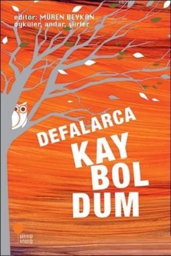 Defalarca Kayboldum  Frontansicht 1