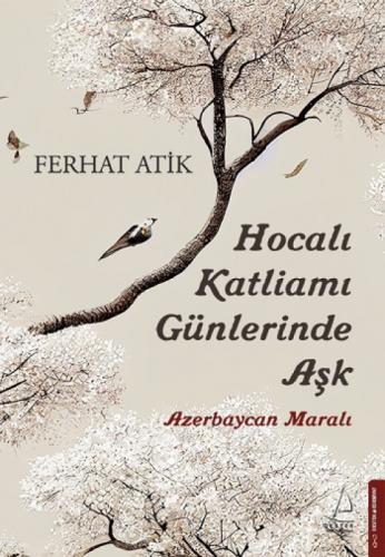 Hocalı Katliamı Günlerinde Aşk  Frontansicht 1