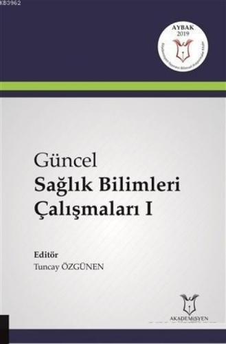 Güncel Sağlık Bilimleri Çalışmaları 1  Frontansicht 1