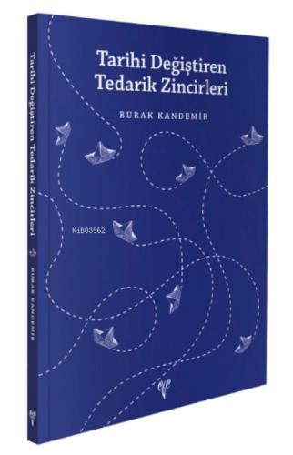 Tarihi Değiştiren Tedarik Zincirleri  Frontansicht 1