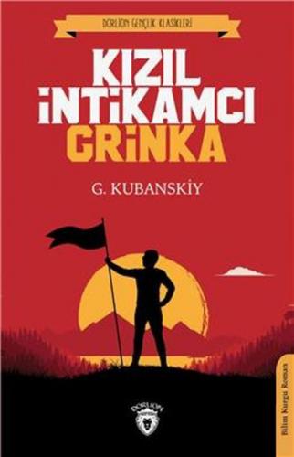 Kızıl İntikamcı - Grinka  Frontansicht 1