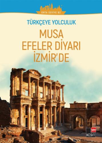 Türkçeye Yolculuk - Musa Efeler Diyarı İzmir'de  Frontansicht 1