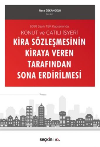 Konut ve Çatılı İşyeri Kira Sözleşmesinin Kiraya Veren Tarafından Sona Erdirilmesi  Frontansicht 1