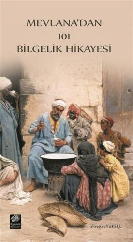 Mevlana'dan 101 Bilgelik Hikayesi  Frontansicht 1
