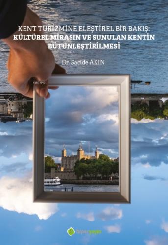 Kent Turizmine Eleştirel Bir Bakış: Kültürel Mirasın ve Sunulan Kentin Bütünleştirilmesi  Frontansicht 1