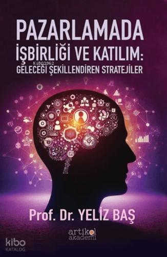 Pazarlamada İşbirliği ve Katılım: Geleceği Şekillendiren Stratejiler  Frontansicht 1