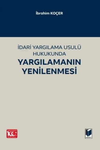 İdari Yargılama Usulü Hukukunda Yargılamanın Yenilenmesi  Frontansicht 1