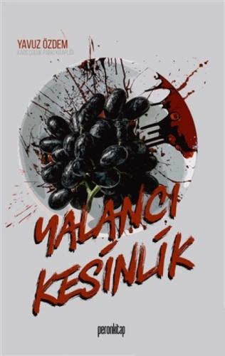 Yalancı Kesinlik  Frontansicht 1
