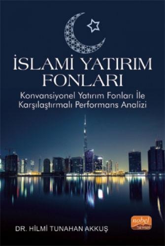 İslami Yatırım Fonları - Konvansiyonel Yatırım Fonları ile Karşılaştırmalı Performans Analizi  Frontansicht 1