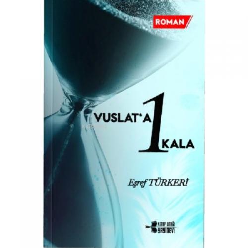 Vuslat'a 1 Kala  Frontansicht 1