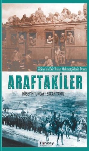 Araftakiler ;Sibirya'da Esir Kalan Mehmetçilerin Dramı  Frontansicht 1