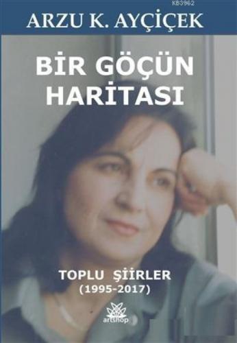 Bir Göçün Haritası Toplu Şiirler (1995 - 2017)  Frontansicht 1