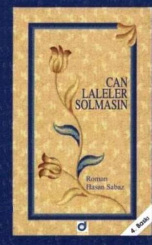 Can Laleler Solmasın  Frontansicht 1