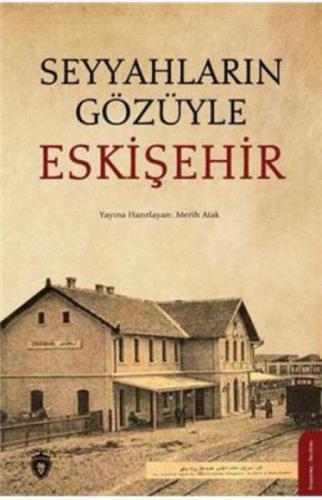 Seyyahların Gözüyle Eskişehir  Frontansicht 1