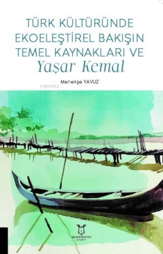 Türk Kültüründe Ekoeleştirel Bakışın Temel Kaynakları ve Yaşar Kemal  Frontansicht 1