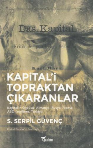 Kapitali Topraktan Çıkaranlar  Frontansicht 1