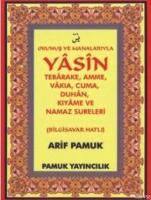 Okunuş ve Manalarıyla| Yasin; Tebareke, Amme, Vakıa, Cuma, Duhan, Kıyame ve Namaz Sureleri  Frontansicht 1