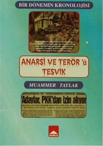Bir Dönemin Kronolojisi - Anarşi ve Terör'ü Teşvik  Frontansicht 1