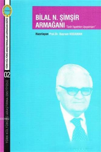 Bilal N. Şimşir Armağanı  Frontansicht 1